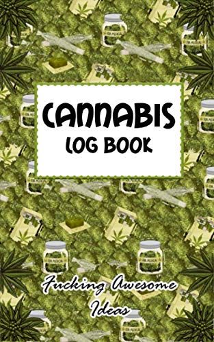 cannabis logebook Cannabis and Spirituality journal notebook: cannabis logbook Cannabis and Spirituality Journal composition notebook